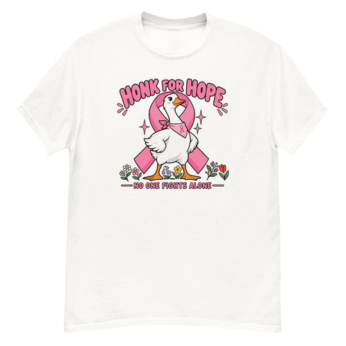 Breast Cancer Goose Tee - goose wearing a pink breast cancer ribbon sash among flowers, "Honk For Hope" and "No One Fights Alone" text - White front flat