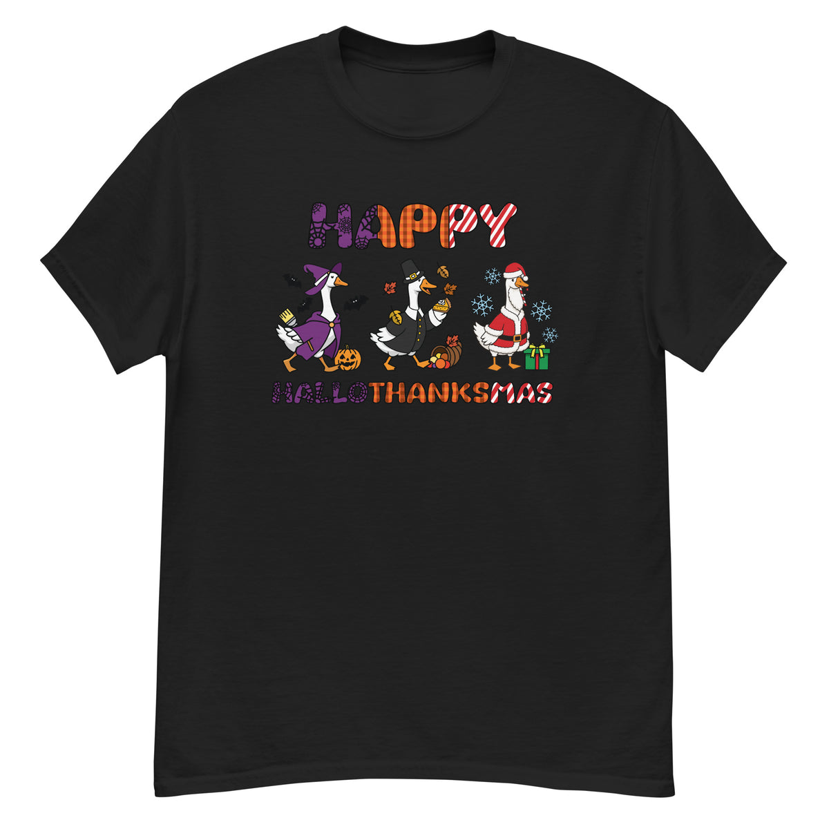 HalloThanksMas Tee - three geese dressed as a witch, pilgrim, and Santa, "Happy HalloThanksMas" - Black front flat