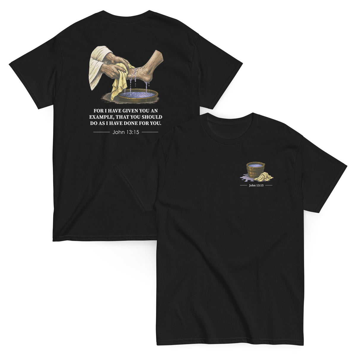 John 13:15 Tee - Bible verse graphic, front and back print - Black