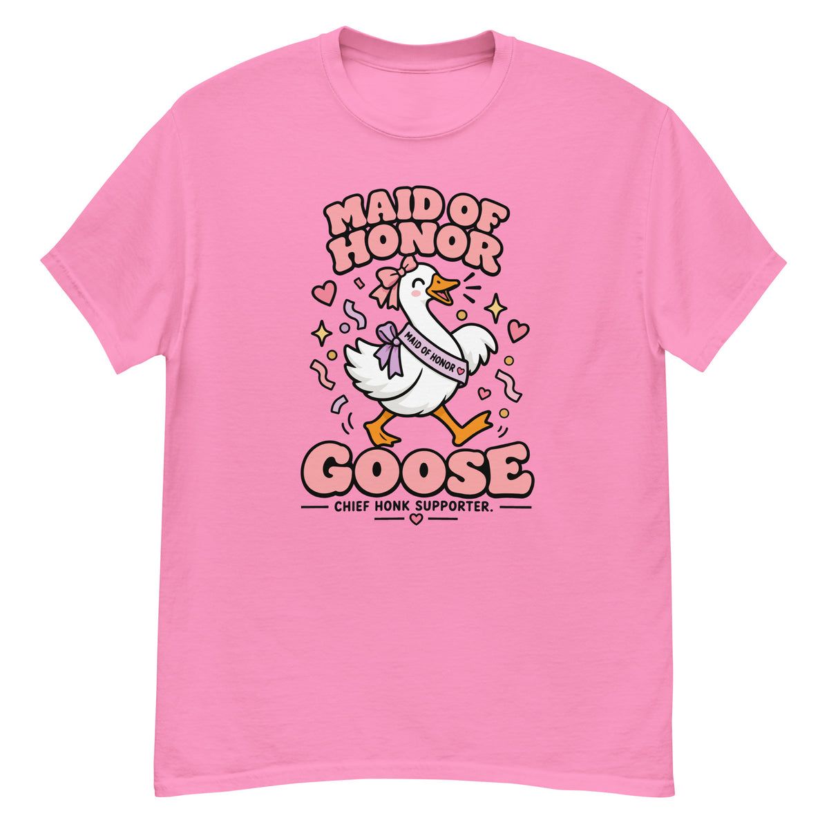 Maid of Honor Goose Tee - goose wearing a purple Maid of Honor sash, "Maid of Honor Goose, Chief Honk Supporter" text - Azalea front flat
